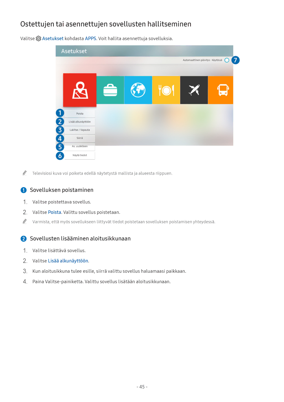 Samsung QE55Q7CAMTXXC, UE40MU6455UXXC manual Ostettujen tai asennettujen sovellusten hallitseminen,  Sovelluksen poistaminen 